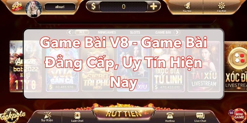 Game Bài V8 - Game Bài Đẳng Cấp, Uy Tín Hiện Nay