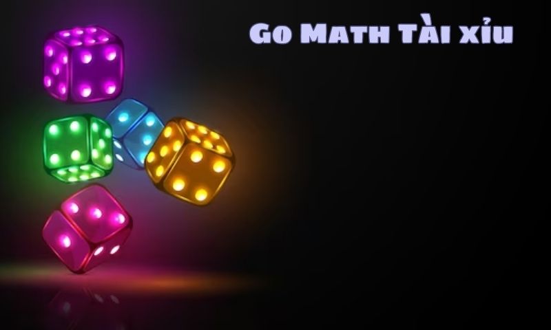 Go Math Tài xỉu được người chơi quan tâm nhiều