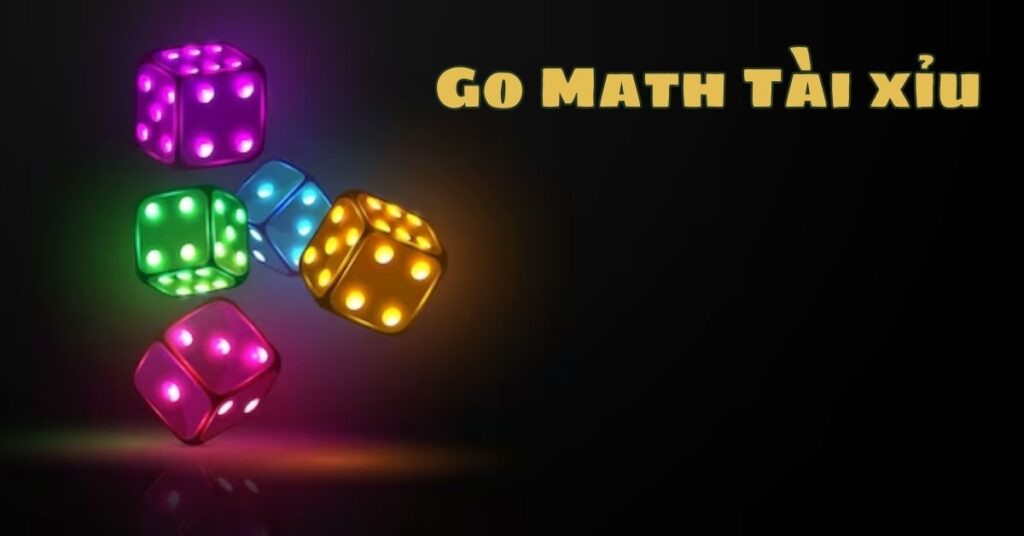 Go Math Tài xỉu